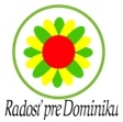 Radosť pre Dominiku